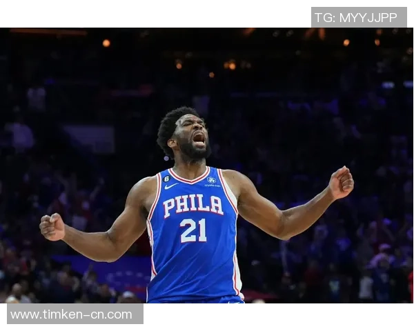 乔尔恩比德统治内线引领费城重返巅峰新赛季展望与战术解析