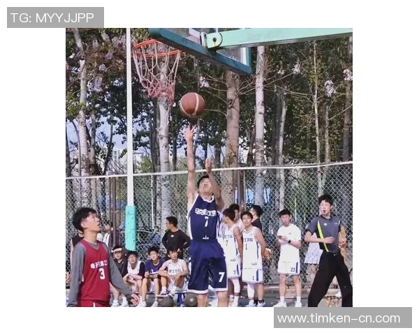 篮球点燃青春梦想激情追逐赛场辉煌见证团队力量成长