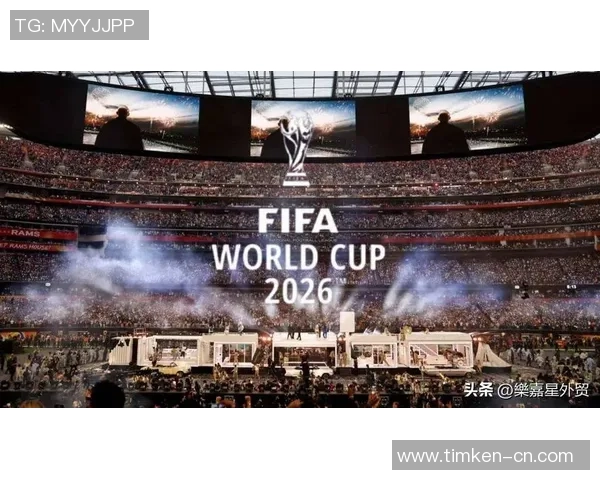 2026世界杯展望全球足球盛宴各国球队争夺荣耀与梦想的激烈对决